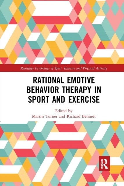 Rational Emotive Behavior Therapy in Sport and Exercise (Paperback, 1)