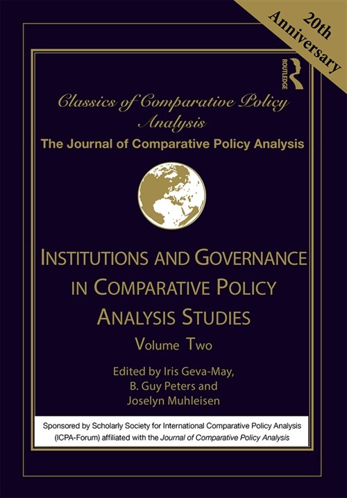 Institutions and Governance in Comparative Policy Analysis Studies : Volume Two (Hardcover)