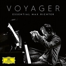 Voyager - Essential Max Richter