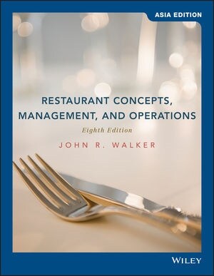 Restaurant Concepts, Management and Operations (Paperback, 8th  Asia Edition)