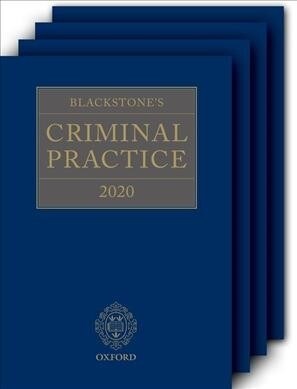 Blackstones Criminal Practice 2020 (Book and All Supplements) (Paperback, 30 Revised edition)