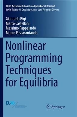 Nonlinear Programming Techniques for Equilibria (Paperback)