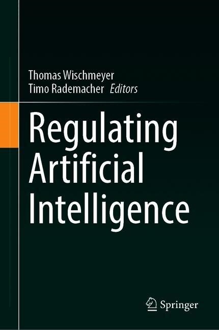 Regulating Artificial Intelligence (Hardcover)