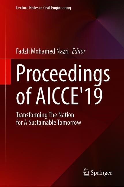 Proceedings of Aicce19: Transforming the Nation for a Sustainable Tomorrow (Hardcover, 2020)