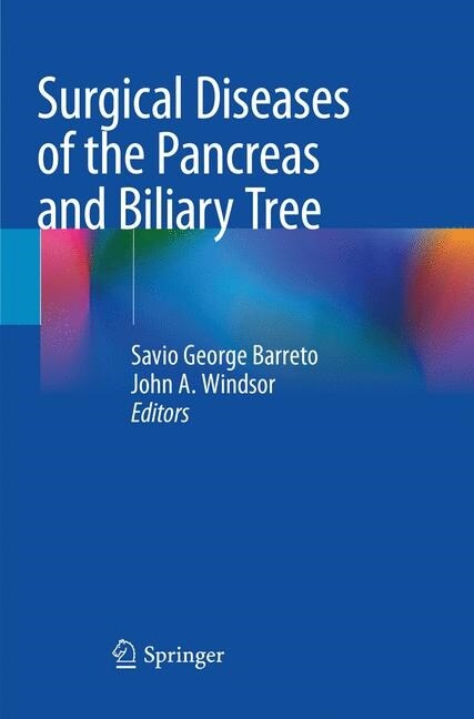 Surgical Diseases of the Pancreas and Biliary Tree (Paperback)