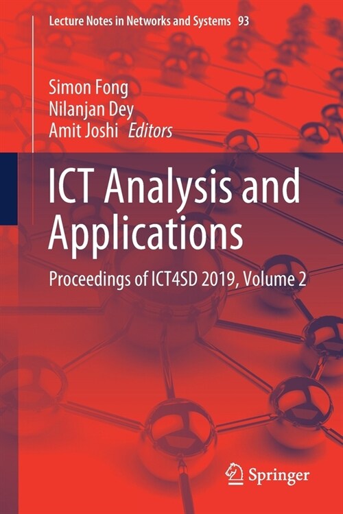 Ict Analysis and Applications: Proceedings of Ict4sd 2019, Volume 2 (Paperback, 2020)