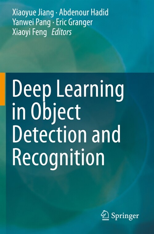 Deep Learning in Object Detection and Recognition (Paperback, 2019)