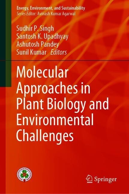 Molecular Approaches in Plant Biology and Environmental Challenges (Hardcover)