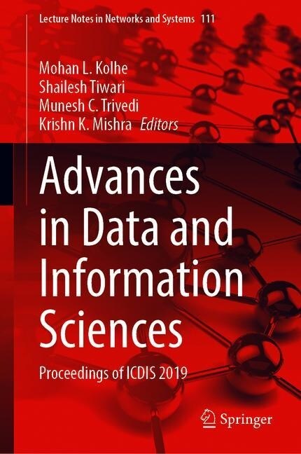 Advances in Data and Information Sciences: Proceedings of Icdis 2019 (Hardcover, 2020)
