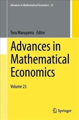 Advances in Mathematical Economics: Volume 23 (Hardcover, 2020)