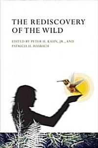 The Rediscovery of the Wild (Paperback)