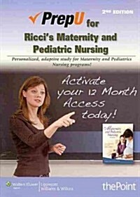 Prepu for Ricci & Kyles Maternity and Pediatric Nursing (Audio CD, 2, Second, Revised)