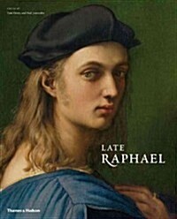 Late Raphael (Hardcover)