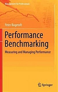 Performance Benchmarking: Measuring and Managing Performance (Hardcover, 2012)