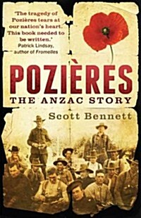 Pozieres: The Anzac Story (Paperback)