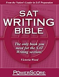 The Powerscore SAT Writing Bible (Paperback)