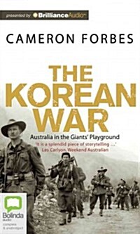 The Korean War: Australia in the Giants Playground (MP3 CD, Library)