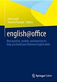 English@office: Best Practices, Models and Exercises for Your Business-English-Skills (Paperback, 2013)