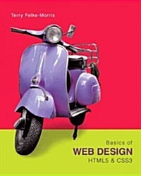 Basics of Web Design: HTML5 & CSS3 (Paperback, 2)