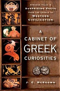 Cabinet of Greek Curiosities C (Hardcover)
