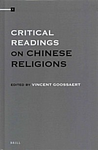 Critical Readings on Chinese Religions (4 Vols. Set) (Hardcover)