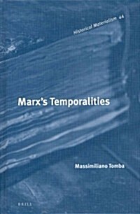 Marxs Temporalities (Hardcover)