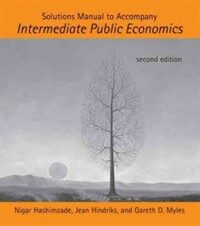 Solutions manual to accompany Intermediate public economics, second edition
