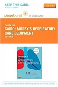 Mosbys Respiratory Care Equipment (Pass Code, 9th)