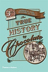 The True History of Chocolate (Paperback, Third edition)