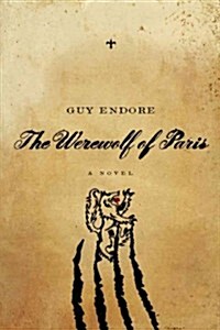The Werewolf of Paris (Paperback)