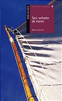 Sari, so?dor de mares / Sari, dreamy of seas (Paperback)