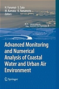 Advanced Monitoring and Numerical Analysis of Coastal Water and Urban Air Environment (Paperback, 2010)