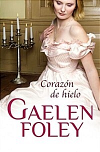 Coraz줻 de hielo / Lord of Ice (Paperback, POC, Translation)