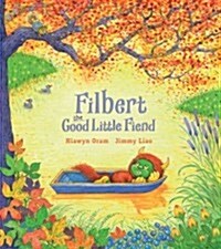 [중고] Filbert, the Good Little Fiend (Hardcover)