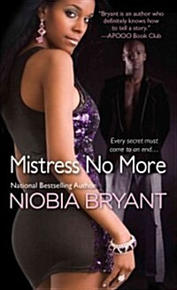 Mistress No More (Mass Market Paperback)