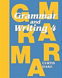 Grammar & Writing Student Textbook Grade 4 2014 (Paperback, 2014)