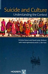 Suicide and Culture: Understanding the Context (Paperback, New)