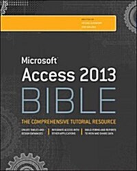 Access 2013 Bible (Paperback)