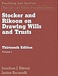 Stocker & Rikoon on Drawing Wills and Trusts: 2 Vol Set (Hardcover)