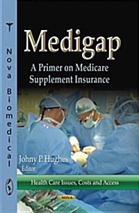 Medigap (Hardcover, UK)