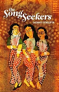 The Song Seekers (Paperback)