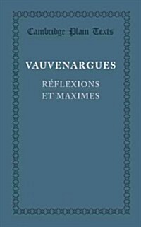 Reflexions et maximes (Paperback)