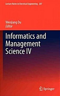 Informatics and Management Science IV (Hardcover, 2013 ed.)
