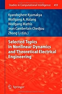 Selected Topics in Nonlinear Dynamics and Theoretical Electrical Engineering (Hardcover, 2013, Corr. 3rd)