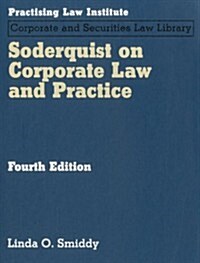 Soderquist on Corporate Law and Practice (Loose Leaf, 4)