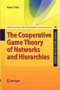 The Cooperative Game Theory of Networks and Hierarchies (Paperback)