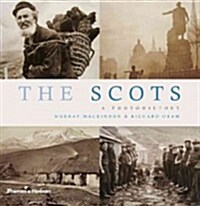 The Scots : A Photohistory (Paperback)