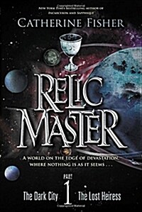 Relic Master, Part 1: The Dark City & the Lost Heiress (Paperback)