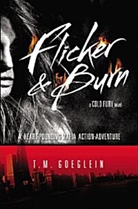 Flicker & Burn (Hardcover)