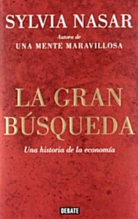 La gran b?queda / Grand Pursuit (Hardcover, Translation)